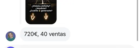 Mensaje de un asistente sobre sus ventas en Infinity